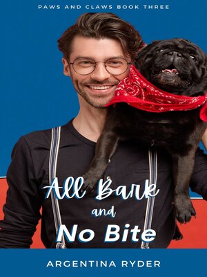 cover image of All Bark and No Bite